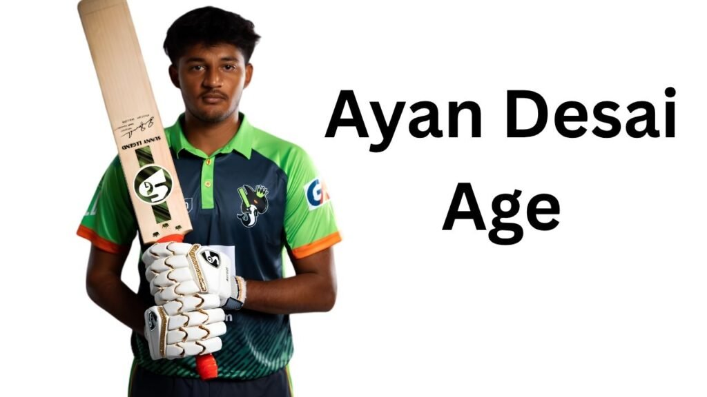 Ayan Desai: Age, Career, Stats, Bowling Style & More