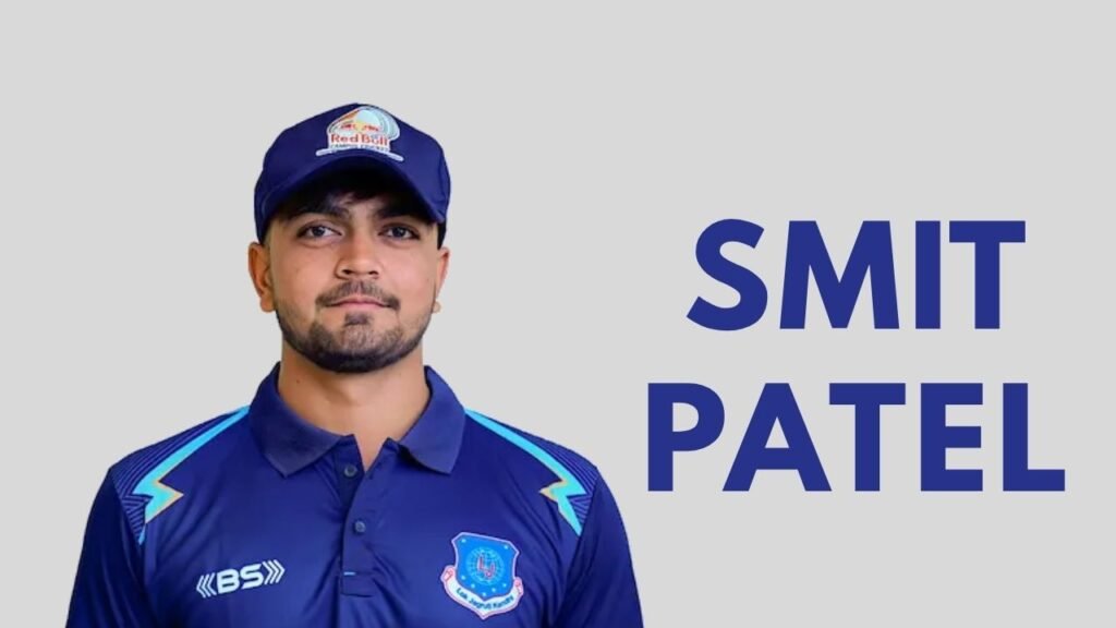 Smit Patel: Biography, Age, Stats, Career, Net Worth & More